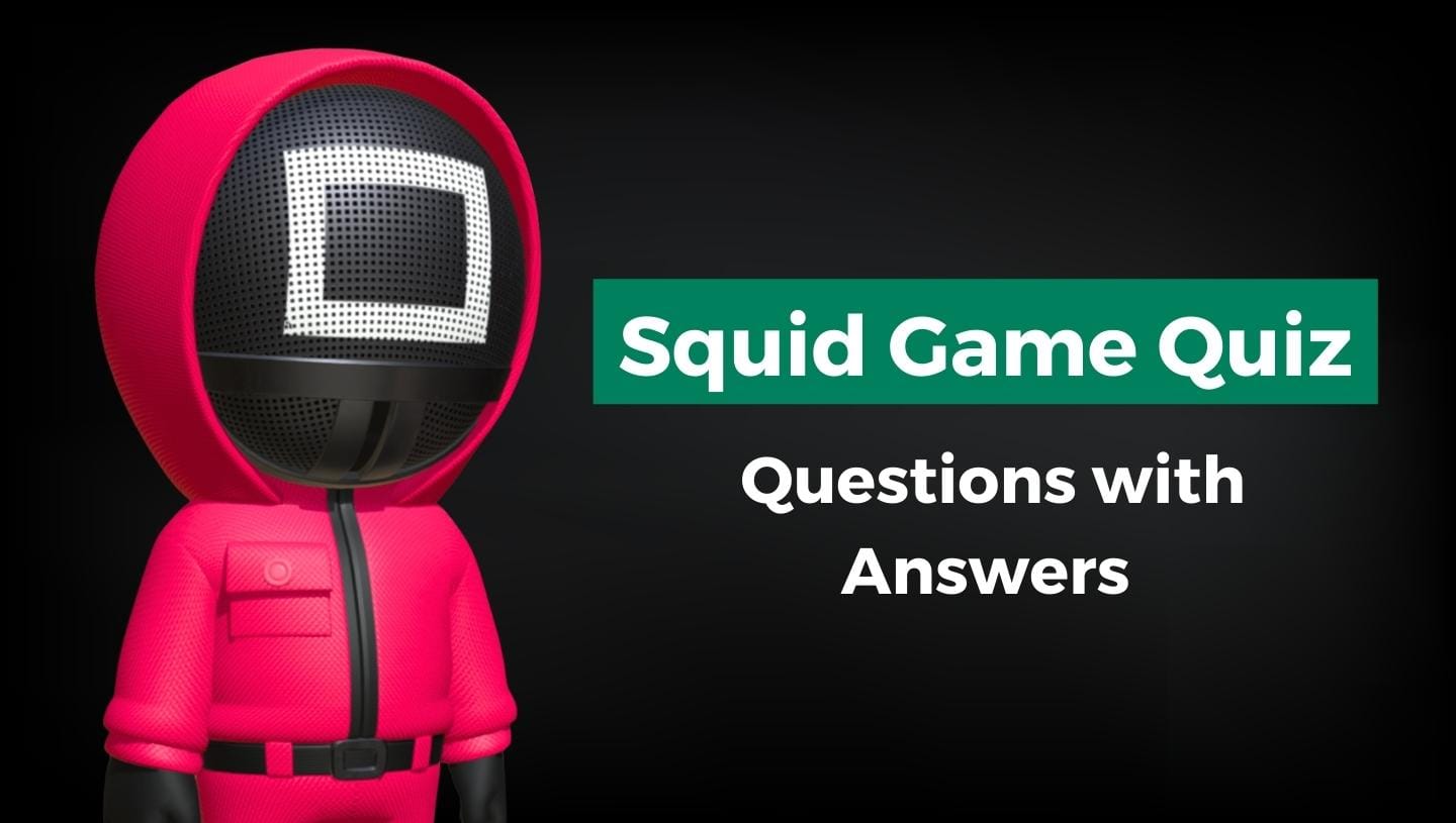 Squid Game Quiz: Questions with Answers