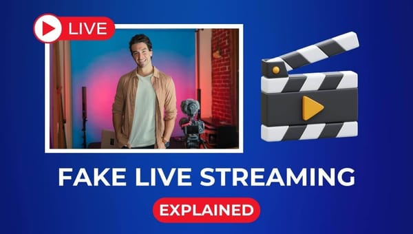 How to make a fake live stream
