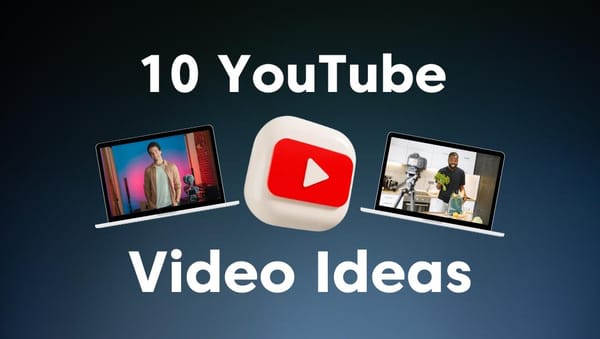 10 Youtube Video Ideas for Better Engagement
