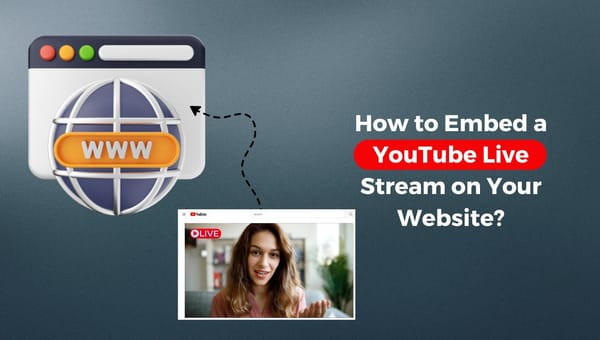 Embed YouTube Live Stream on Your Website